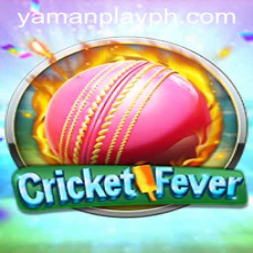 Experience the Thrill of CricketFever: A Deep Dive into YamanPlay's Latest Sensation